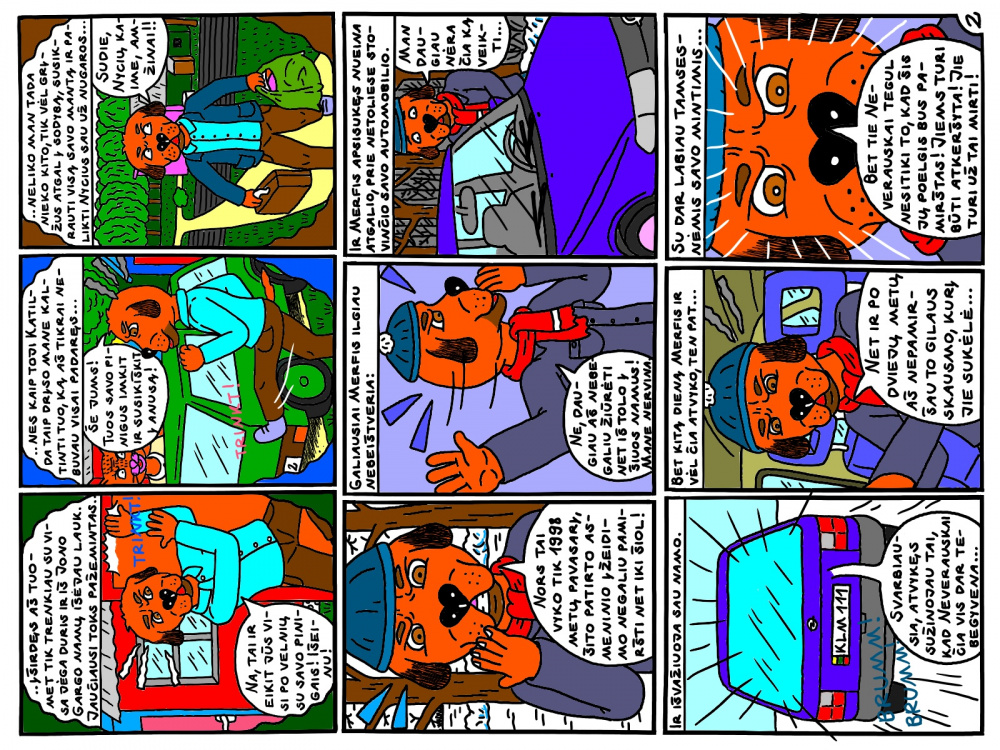 Komiksas - Neverauskų šeimos tragiškos lemties istorija. 2