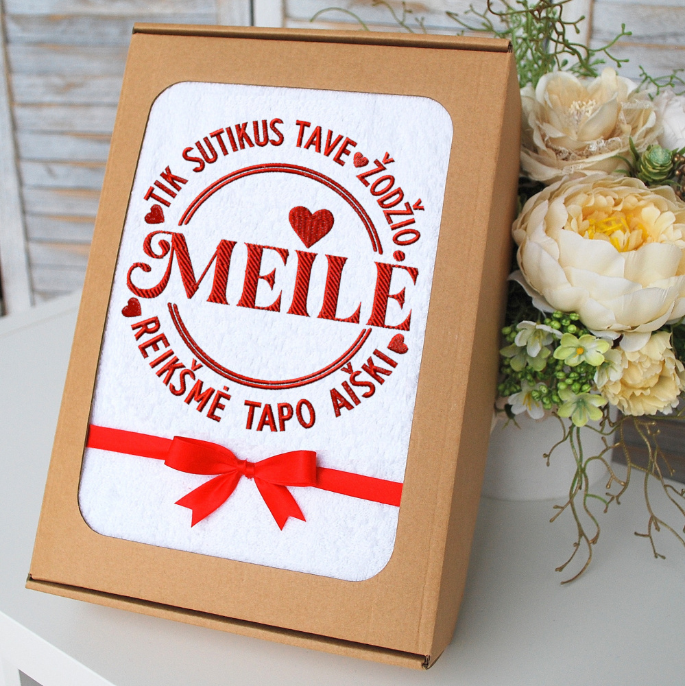 Tik sutikus tave, žodžio MEILĖ reikšmė tapo aiški - Siuvinėti rankšluosčiai